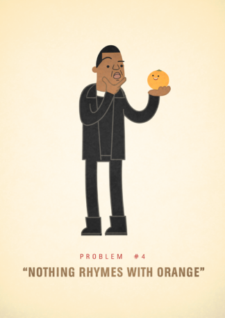 #04 - Nothing Rhymes With Orange