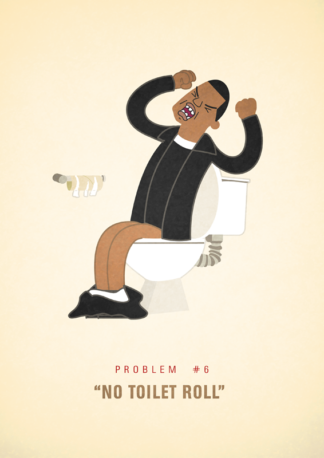 #06 - No Toilet Roll