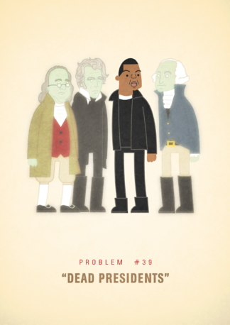 #39 - Dead Presidents