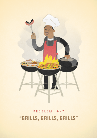 #47 - Grills, Grills Grills