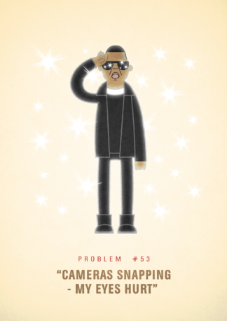 #53 - Cameras Snapping - My Eyes Hurt