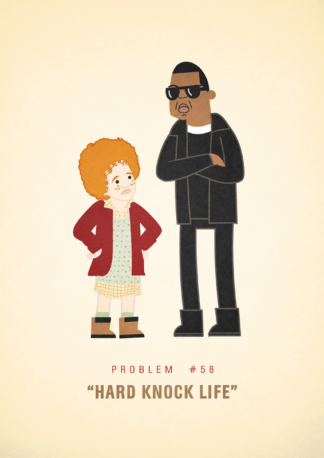 #58 - Hard Knock Life