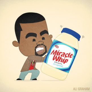 “I Push Miracle Whips“